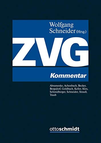 ZVG: Kommentar von Schmidt , Dr. Otto